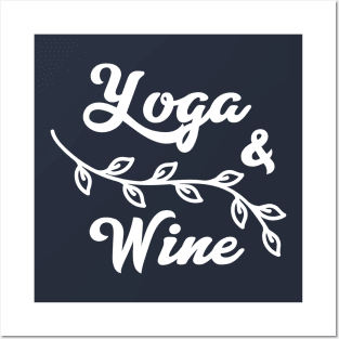 Yoga n Wine Posters and Art